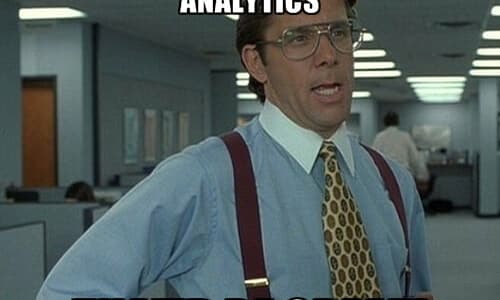 If you could track this right, analytics tracking meme