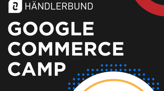 Google Commerce Camp 2022 Titelbild